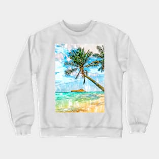 Chilling By The Beach In Tropical Summer Hawaii Crewneck Sweatshirt